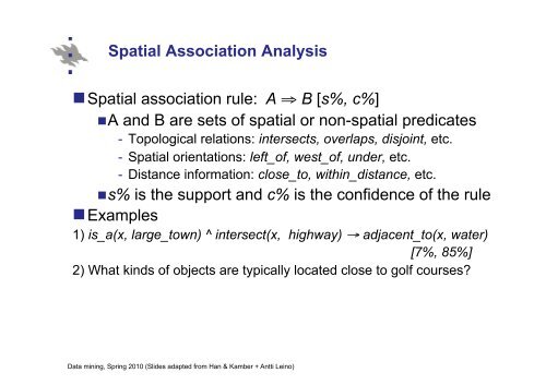 582364 Data mining, 4 cu Lecture 9: