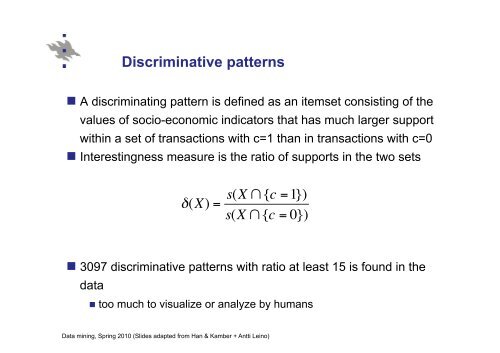 582364 Data mining, 4 cu Lecture 9: