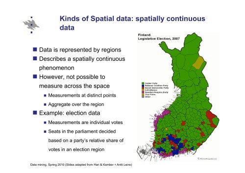 582364 Data mining, 4 cu Lecture 9: