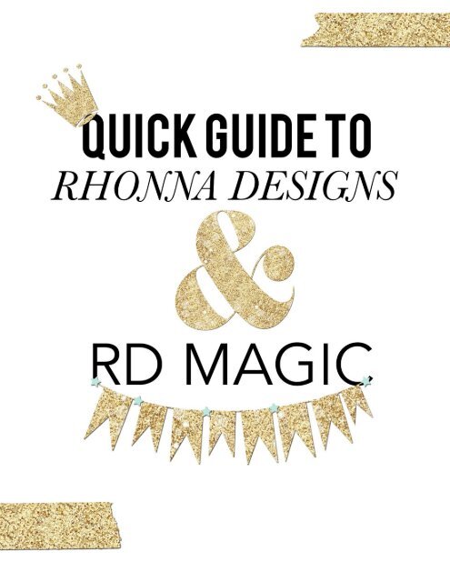 Quick Guide to Rhonna Designs and RD Magic App