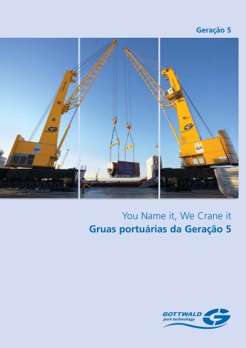 Gruas portuárias Gottwald da Geração 5 - Gottwald Port Technology