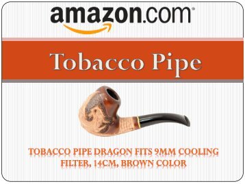 Tobacco Pipe DRAGON fits 9mm Cooling Filter, 14cm, Brown color - Amazon.com