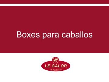 Le Galop. Agrobroker. Boxes para caballos