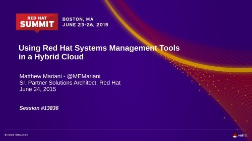 Using Red Hat Systems Management Tools in a Hybrid Cloud