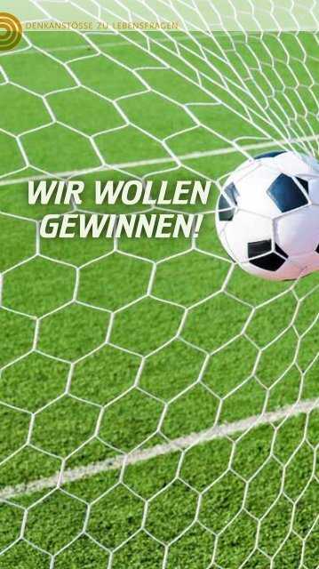 Wir wollen gewinnen!