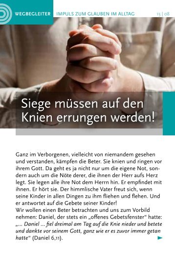 Siege müssen auf den Knien errungen werden!