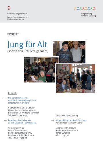 Jung für Alt - Sonderpädagogischen Förderzentrum Ursberg