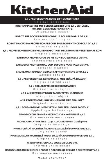 KitchenAid Robot sur socle KitchenAid PROFESSIONAL Ã  bol relevable de 6,9 L 5KSM7990X - Mode d'emploi - FranÃ§ais