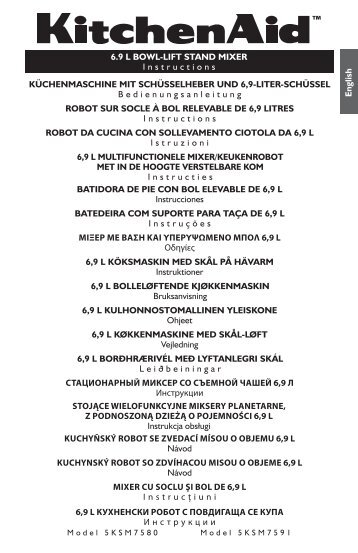 KitchenAid Robot sur socle KitchenAid HEAVY DUTY Ã  bol relevable de 6,9 L 5KSM7591X - Mode d'emploi - FranÃ§ais