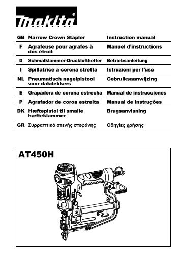 Makita Agrafeuse Haute-Pression 22,6 bar 25 Ã  50 mm - AT450H - Notice