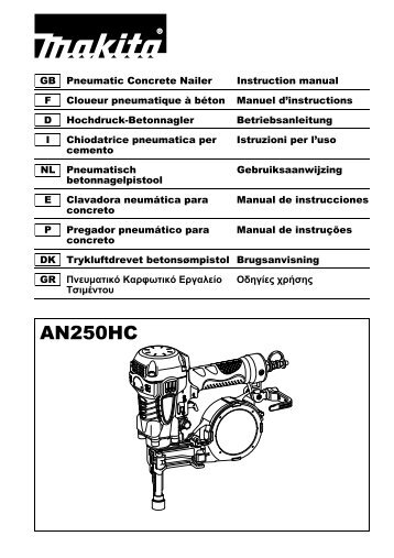 Makita Cloueur Haute-Pression 22,6 bar 25 mm - AN250HC - Notice