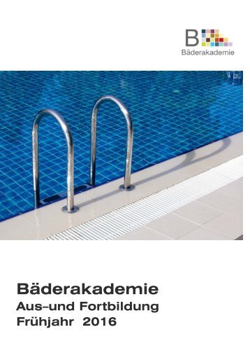 Katalog Bäderakademie Frühjahr 2016