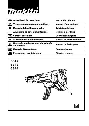 Makita Visseuse automatique 470 W 4 x 25 Ã  55 mm - 6842 - Notice