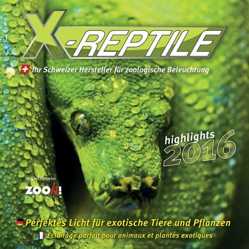 X-Reptile highlights 2016
