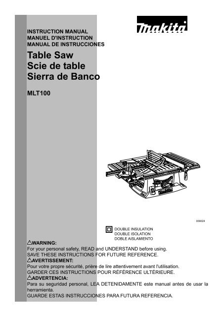 Makita Scie bois sur table 1500 W &amp;Oslash; 260 mm - MLT100 - Notice