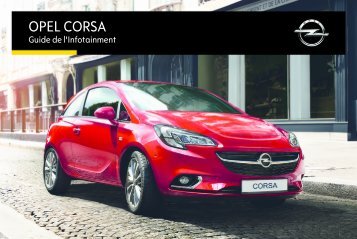 Opel CorsaInfotainment System AnnÃ©e modÃ¨le 2010 - CorsaInfotainment System  AnnÃ©e modÃ¨le 2010manuel d'utilisation