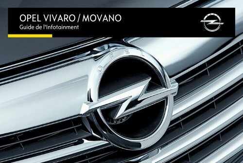 Opel MovanoInfotainment System Ann&eacute;e mod&egrave;le 2015&#129; - MovanoInfotainment System  Ann&eacute;e mod&egrave;le 2015&#129;manuel d'utilisation