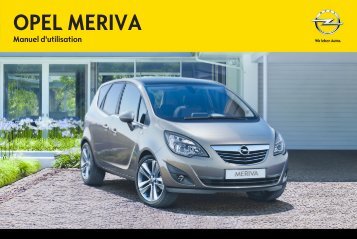 Opel Meriva AnnÃ©e modÃ¨le 20122eme semestre&#129; - Meriva AnnÃ©e modÃ¨le 20122eme semestre&#129;manuel d'utilisation