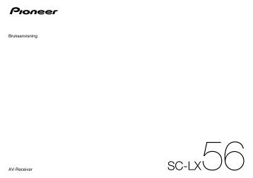 Pioneer SC-LX56-K - User manual - suÃ©dois