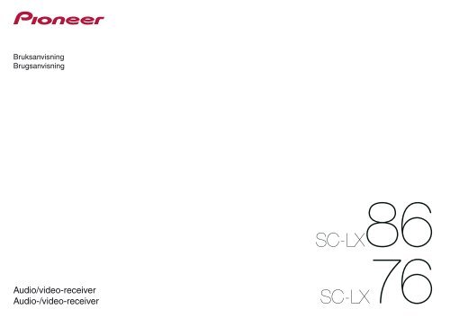 Pioneer SC-LX86-S - User manual - danois, su&eacute;dois