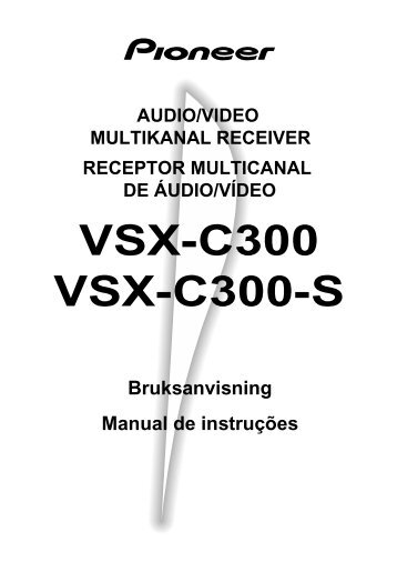 Pioneer VSX-C300-S - User manual - portugais, suÃ©dois