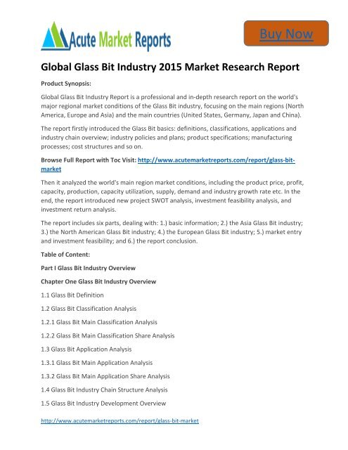 Global Glass Bit Industry 2015 to 2022 - Industry Trends,Market Size, Segments, Growth Prospects: Acute Market Reports