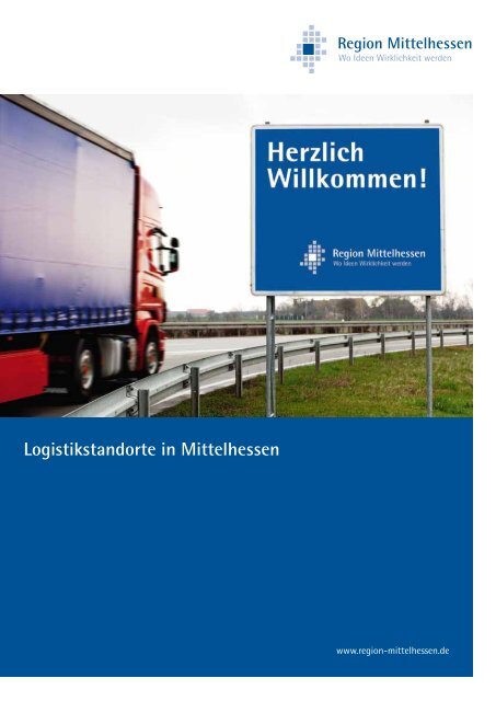 Logistikstandorte in Mittelhessen - Region Mittelhessen