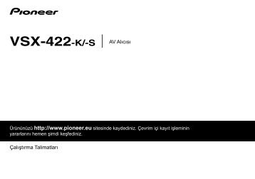 Pioneer VSX-422-K - User manual - turc