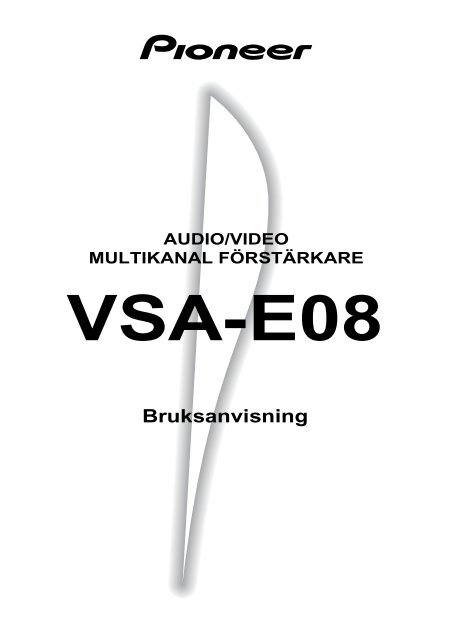 Pioneer VSA-E08 - User manual - su&eacute;dois