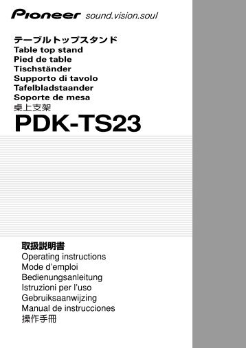 Pioneer PDK-TS23 - User manual - allemand, anglais, espagnol, franÃ§ais, italien, nÃ©erlandais, Japanese, Chinese