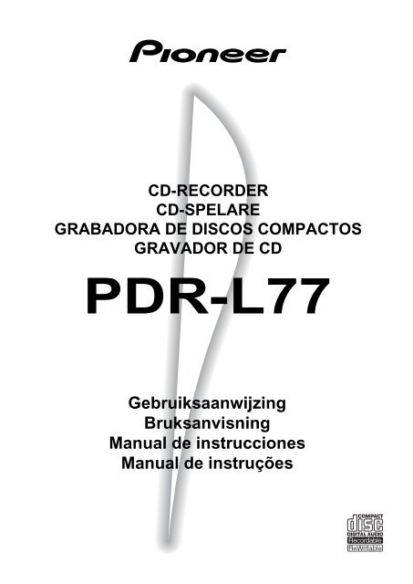 Pioneer PDR-L77 - User manual - n&eacute;erlandais