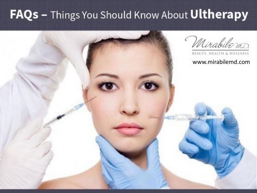 Frequently Asked Questions - Ultherapy