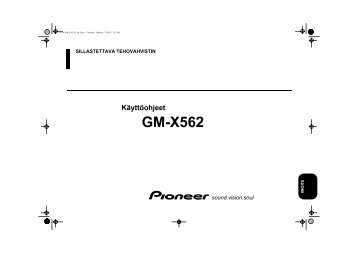 Pioneer GM-X562 - User manual - finnois