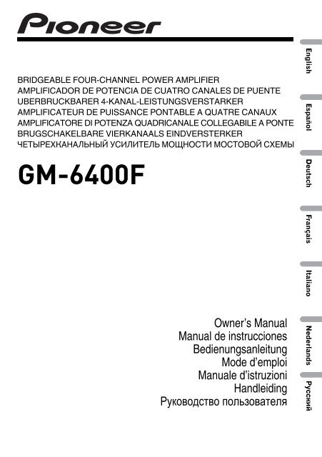 Pioneer GM-6400F - User manual - allemand, anglais, espagnol, fran&ccedil;ais, italien, n&eacute;erlandais, russe