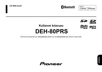 Pioneer DEH-80PRS - User manual - turc