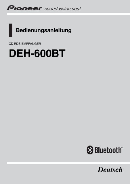 Pioneer DEH-600BT - User manual - allemand