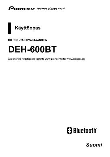 Pioneer DEH-600BT - User manual - finnois