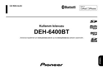 Pioneer DEH-6400BT - User manual - turc