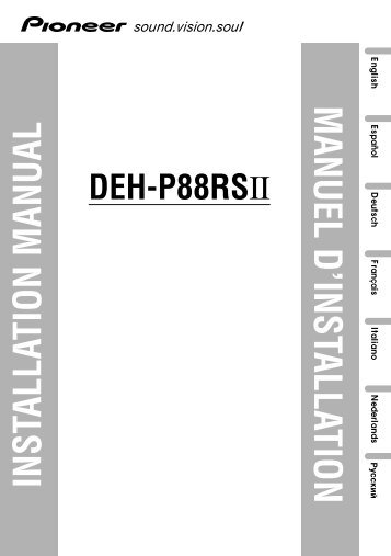 Pioneer DEH-P88RS-II - Installation manual - allemand, anglais, espagnol, franÃ§ais, italien, nÃ©erlandais, russe