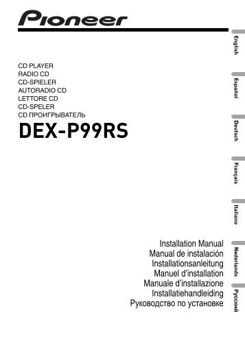 Pioneer DEX-P99RS - User manual - allemand, anglais, espagnol, franÃ§ais, italien, nÃ©erlandais, russe