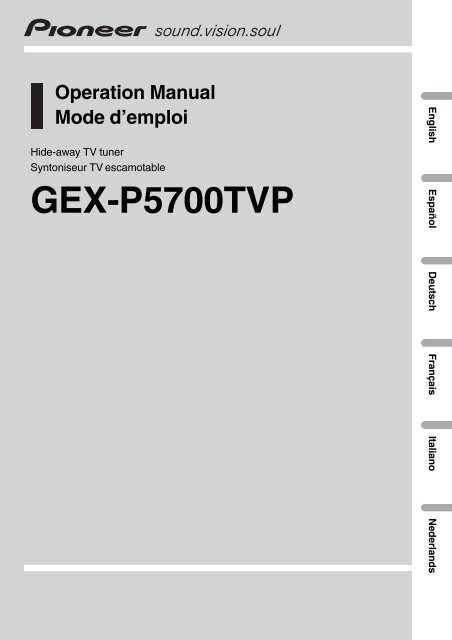 Pioneer GEX-P5700TVP - User manual - allemand, anglais, espagnol, fran&ccedil;ais, italien, n&eacute;erlandais