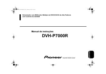 Pioneer DVH-P7000R - User manual - portugais