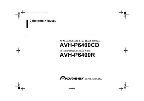 Pioneer AVH-P6400CD - User manual - turc