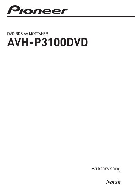 Pioneer AVH-P3100DVD - User manual - norv&eacute;gien