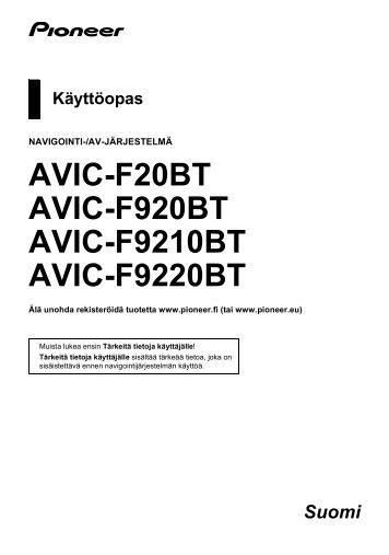 Pioneer AVIC-F9210BT - User manual - finnois