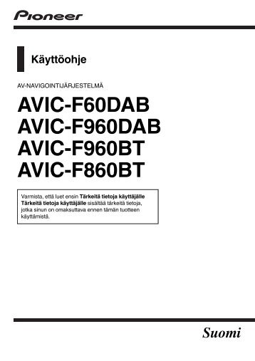 Pioneer AVIC-F960BT - User manual - finnois