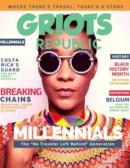 GRIOTS REPUBLIC - An Urban Black Travel Mag - Feb. 2016