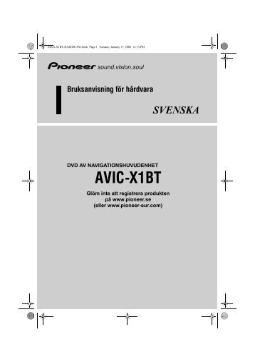 Pioneer AVIC-X1BT - Hardware manual - suÃ©dois