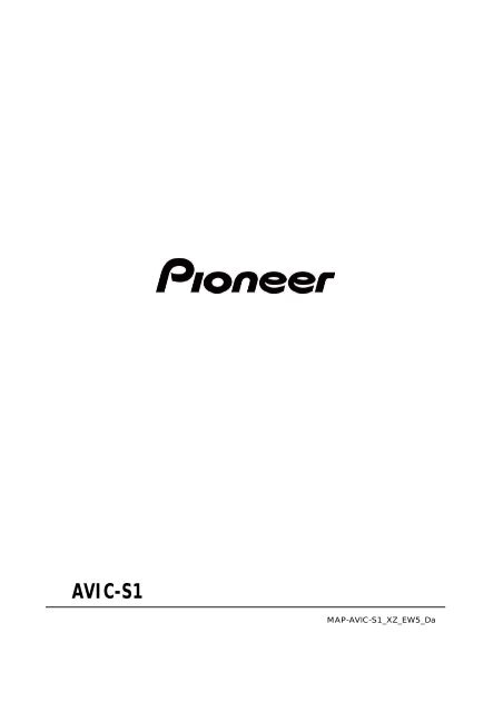 Pioneer AVIC-S1 - User manual - danois