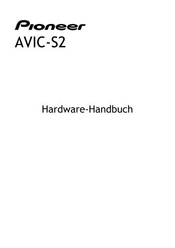 Pioneer AVIC-S2 - Hardware manual - allemand